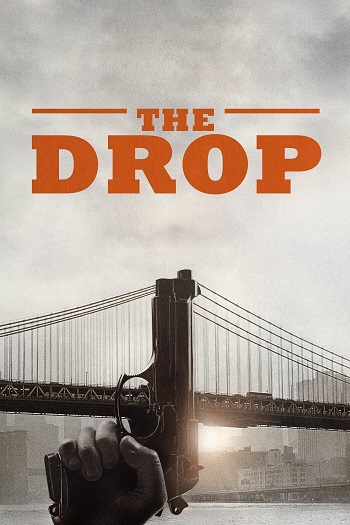 دانلود فیلم The Drop 2014 دانلود فیلم The Drop 2014
