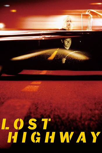 دانلود فیلم 1997 Lost Highway دانلود فیلم 1997 Lost Highway